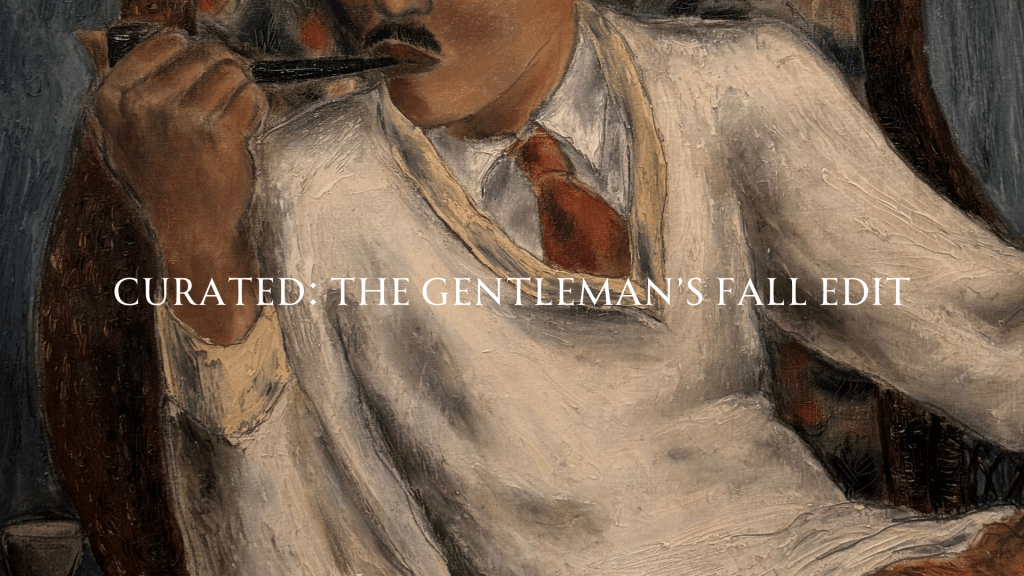 curated: the gentleman’s fall&nbsp;edit